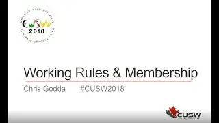 Working Rules & Membership Committee Presentation