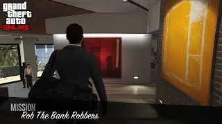 GTA Online Full Rob The Bank Robbers! Mission Created by Me.