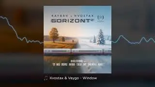 Kvostax & Vaygo - Window