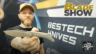 NEW!! Bestech Knives: Blade Show 2024
