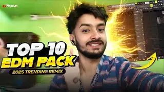 Edm Sample Pack 2025 | Dj Sidoy Remix | Premium & Quality Pack | Part 4 | Dj Pradum Dhanbad
