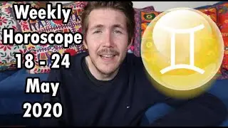 Weekly Horoscope for 18 - 24 May 2020 | Gregory Scott Astrology