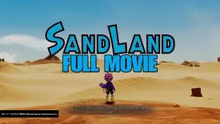 SAND LAND Full Movie - All Cutscenes