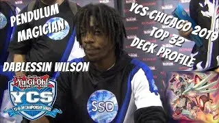 Yugioh YCS Chicago Top 32 Deck Profile & Combo Tutorial - Pendulum Magician - Dablessin Wilson