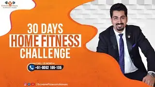 30 Days Home Fitness Challenge  || Extreme Fitness Achievers Studio