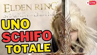 ELDEN RING Shadow of the Erdtree  💩 Uno SCHIFO TOTALE?