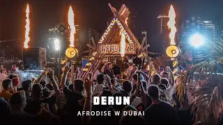 Derun at Afrodise  W #Dubai / #afrohouse Dj Set