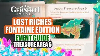 Lost Riches 4.3 Event Guide Day 6 | All Seelie Treasure Locations Area 6 Speedrun | Genshin Impact