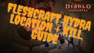 Diablo Immortal - Hydra, Spawn Location + Kill, Guide
