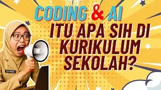 Apa Itu Coding & AI? | Pengertian, Tujuan, dan Manfaat untuk Siswa