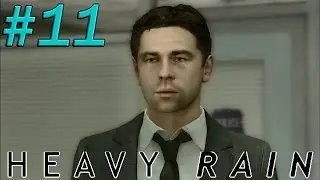 Heavy Rain - Helping Ethan Escape!! (Heavy Rain Let's Play) #11