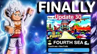 FINALLY! Blox Fruits Update 30 Is Coming&hellip; Fourth Sea & New Fruits Explained