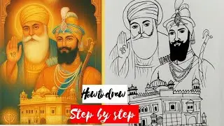Drawing Guru Nanak Dev ji and Guru Gobind Singh Ji ❤️ | How to Draw Baba Nanak With Golden temple