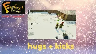 Founders Fortune (S1E27) - Hugs & Kicks