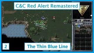 C&C Red Alert Remastered | Red Dust | 2 | The Thin Blue Line