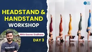 Day 3 | Handstand & Headstand Journey 🧘&zwj;♂️ | Strength, Alignment & Balance for All Levels