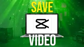 How To Save Video In Capcut PC (Easy)
