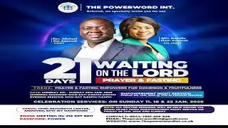 SUNDAY CELEBRATION CELEBRATION SERVICE || DAY 14 OF 21 WAITING UPON THE LORD || SUN 18 JAN 26 