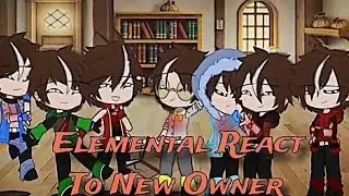 🔮Elemental react to New Owner🔮 #boel #elemental #boboiboygalaxy READ DESK!!