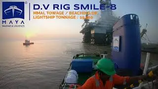 Towage Op,  Maya Marine | Dead Vessel RIG Smile-8 ( LDT :19,500 Tonnes )