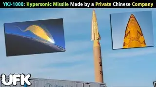China Unveils YKJ-1000 Hypersonic Missile With AI Targeting & Evasive Maneuvers.