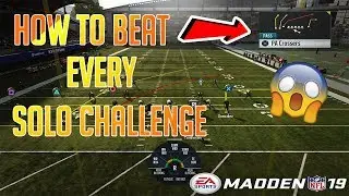 Madden 19 Tip - HOW TO BEAT EVERY SOLO CHALLENGE FIRST TRY