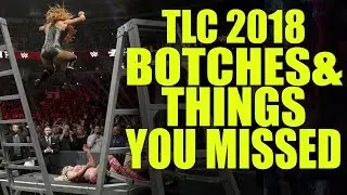 10 Botches, Fails & Mistakes You Might Have Missed at WWE TLC 2018