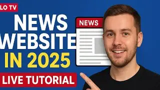 How to Create a Professional News Website with WordPress (Step-by-Step Tutorial 2025)