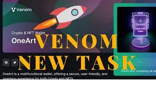 VENOM NEW TASK OneArt  new task venom #venomtestnet #airdrop how to complete venom new task