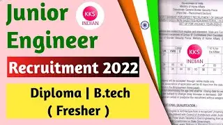 Junior Engineer Vacancy 2022 | Diploma B.tech Fresher | BSF JE Recruitment 2022 | BRO Recruitment