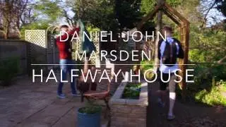 New Music, Daniel John Marsden - Halfway House (Live)