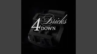 4 BRICKS DOWN (feat. Augxst)