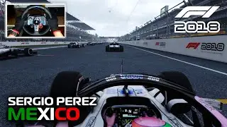 Force India VJM11 by Sergio P&eacute;rez | 2018 Mexican Grand Prix | Logitech G29 Gameplay