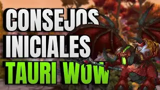 &iquest;Empezando en TauriWoW Legion? Consejos Clave para Nuevos Jugadores
