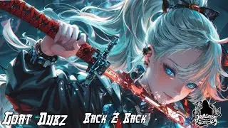 Goat Dubz - Back 2 Back