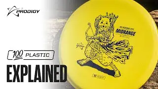 Prodigy Disc 100 Plastic Explained - Find Your Flight