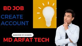 BD JOBS.COM Account create by MD ARFAT TECH