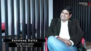 HR Talkies with Sandeep Datta, Head HR & Admin at SG Analytics