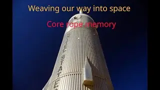 Forgotten Tech - Core Rope Memory