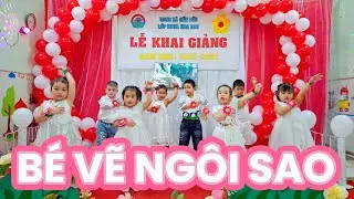 BÉ VẼ NGÔI SAO- KHAI GIẢNG NH: 2025-2026
