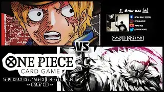 One Piece Card Game Tournament Match Booster OP05 (part30) - Sabo vs Charlotte Katakuri