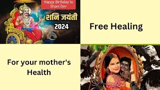 Free Healing | Shani Jyanti | Shani Amavasya #amavasya #shani #freehealing