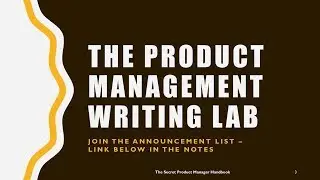The Secrets of More Effective Writing, Presenting, and Persuasion For Product Managers