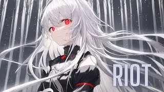 Nightcore-Riot(lyrics)