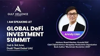 Keynote speech by Anndy Lian: Understand DeFi to Build Regulatory Frameworks Around it