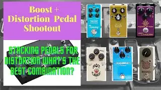 Choosing a distortion and boost pedal for the G3 Atom