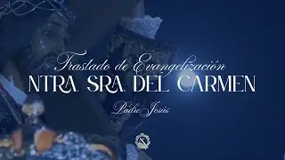 Traslado de Evangelización de Ntra. Sra. del Carmen (Montoro) - 10 de mayo - Marcha Real-Padre Jesús