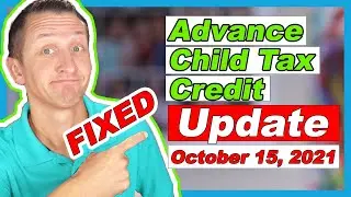 Advance Child Tax Credit Update October 15, 2021