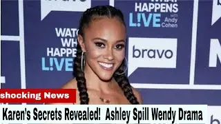 Ashley Darby Reveals Karen Huggins&rsquo; Vulnerability & Wendy Williams Drama | PTOAC Mid-Season Secrets