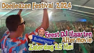 Doelleazen Festival - Buitenpost #feestdjmaarten#aftermovie #doelleazen #showbureau